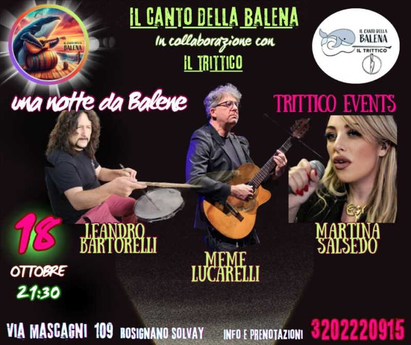 Una notte da balene evento Rosignano Sovay La casa della balena Il Trittico Events LunaBanana